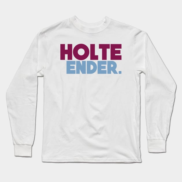 Holte Ender Long Sleeve T-Shirt by FootballArcade